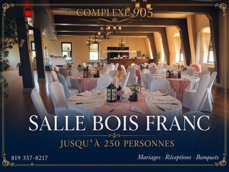 Salle Salle Bois francs – Complexe des affaires 905, Victoriaville
